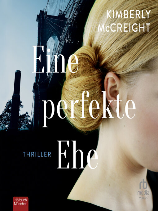 Title details for Eine perfekte Ehe by Kimberly McCreight - Available